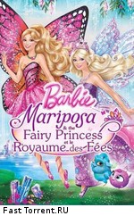 Барби: Марипоса и Принцесса-фея / Barbie: Mariposa & The Fairy Princess (2013)